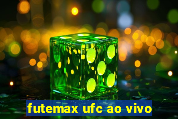 futemax ufc ao vivo